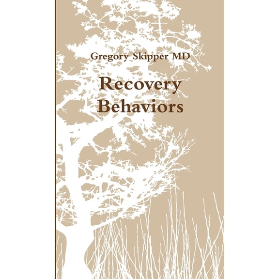 Recovery Behaviors, (Paperback)