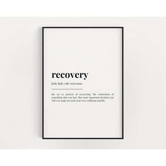 Recovery Meaning Print, Wall Art, Definition Print, Quote Print, Print, Recovery Definition Print Home Decor #3641, Unframed Canvas Size 12x18