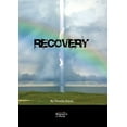 thumbnail image 1 of Pre-Owned Recovery (Paperback) 0991407210 9780991407217, 1 of 1