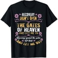 thumbnail image 1 of Recovery Religious Motivation Drug Heroin Addiction Recovery T-Shirt, 1 of 3