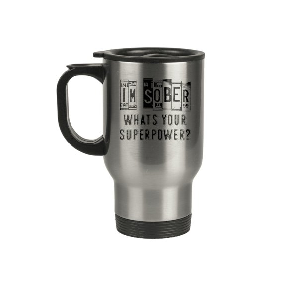 Recovery Travel Mug - I'm Sober Whats Your Superpower - Gifts for Sobriety - 14 Oz Stainless Steel Coffee Cup