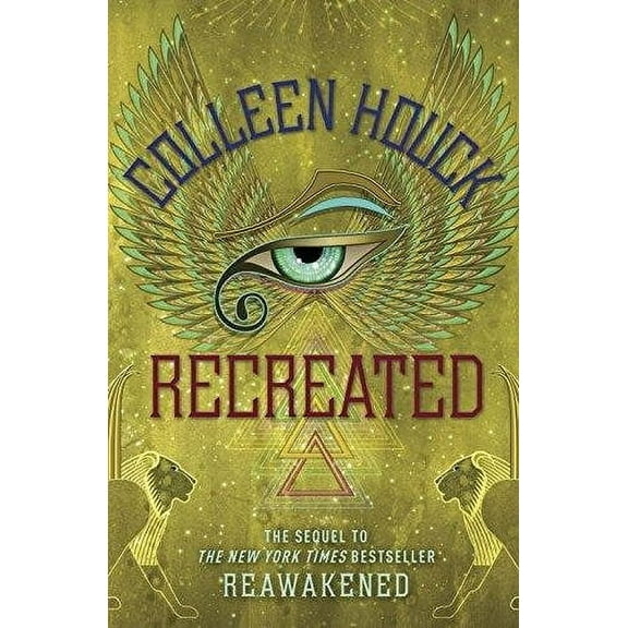 Recreated Colleen Houck (Paperback)