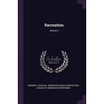thumbnail image 1 of Recreation; Volume 2 Paperback 1378485009 9781378485002 George O. Shields, 1 of 1