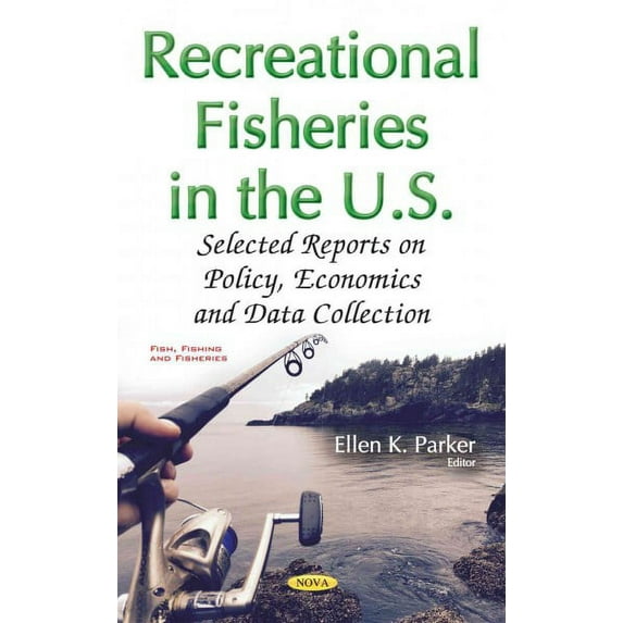 Recreational Fisheries in the U.S. (Hardcover)