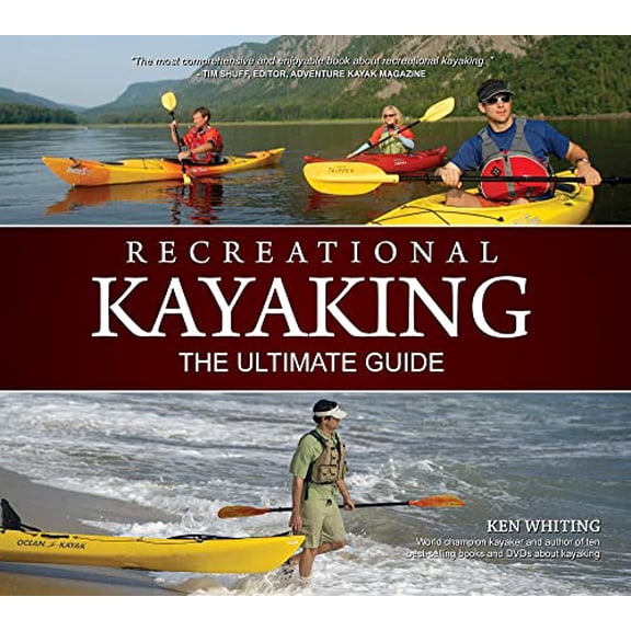 Pre-Owned Recreational Kayaking: The Ultimate Guide (Heliconia) Comprehensive Instructional Handbook Covers Equipment, Strokes, Paddling Techniques, Capsize Recovery, Kayak Safety, Paddler's First Aid, & More