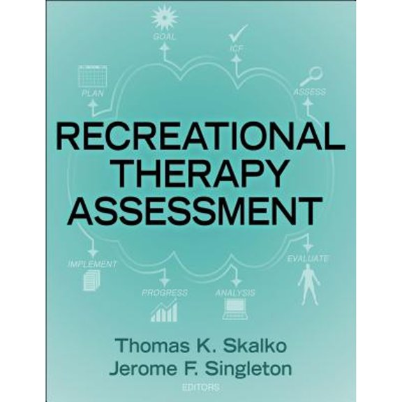 Pre-Owned Recreational Therapy Assessment (Paperback) 1492558257 9781492558255