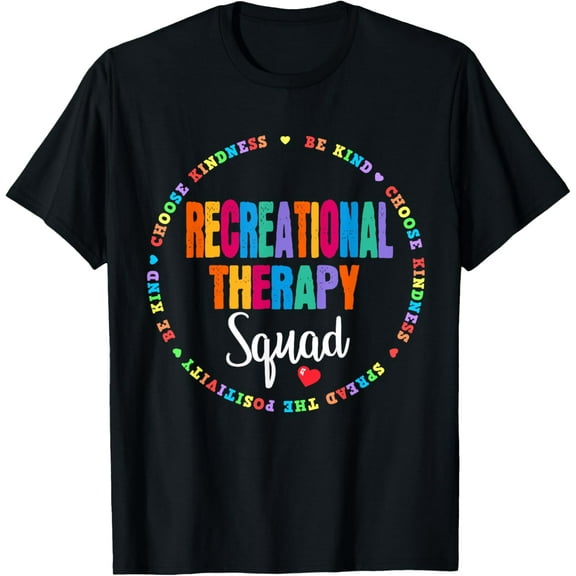 Recreational Therapy Squad Therapist Recreation Therapeutic T-ShirtMen and women, Black T-shirt, size: Extra large