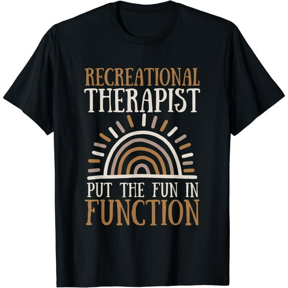 Recreational Therapy Therapist RT Month T-Shirt