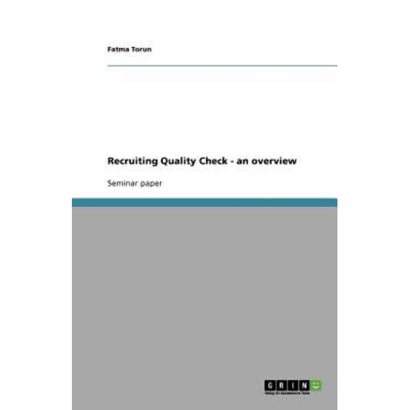 Recruiting Quality Check - an overview (Paperback)