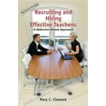 thumbnail image 1 of Pre-Owned Recruiting and Hiring Effective Teachers: A Behavior-based Approach (Paperback) 1931762686 9781931762687, 1 of 1
