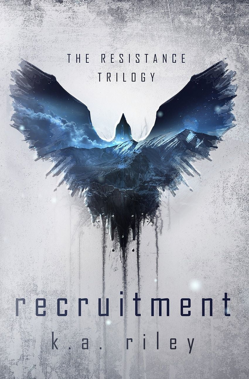 Recruitment: A Dystopian Novel (Paperback) by K a Riley