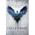 thumbnail image 1 of Recruitment: A Dystopian Novel (Paperback) by K a Riley, 1 of 1