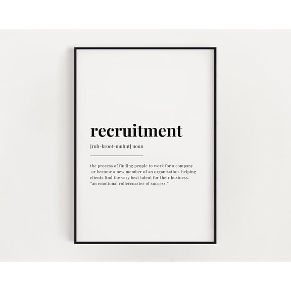 Recruitment Definition Meaning, Wall Art, Wall Decor, Print, Home Decor Wall Art Home Decor #3321, Unframed Poster Size 12x18