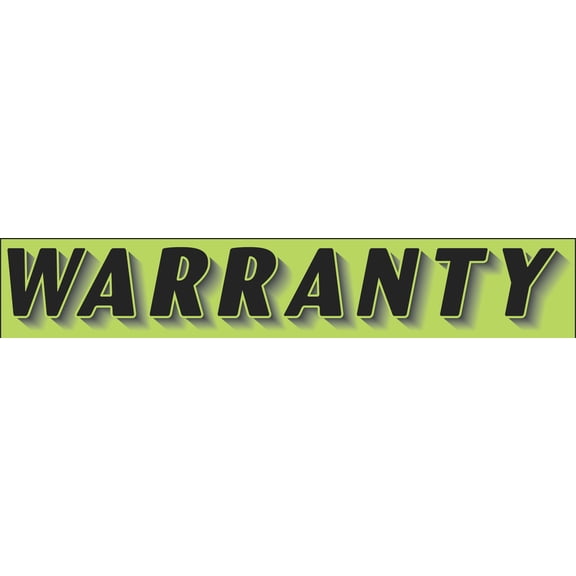 Rectangular Slogan Windshield Sticker - Black/Neon Green - "Warranty" - 14 1/2L x 2 3/4H - Pack of 12
