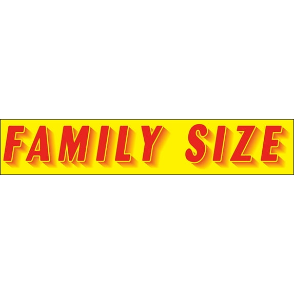 Rectangular Slogan Windshield Sticker - Red/Yellow - "Family Size" - 14 1/2ʺL x 2 3/4ʺH - Pack of 12