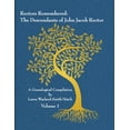 thumbnail image 1 of Rectors Remembered: The Descendants of John Jacob Rector Volume 1 (Paperback), 1 of 1