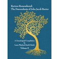 thumbnail image 1 of Rectors Remembered: The Descendants of John Jacob Rector Volume 8, (Paperback), 1 of 1