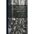 thumbnail image 1 of Recueil De Voyages Et De Mémoires; Volume 4 (Hardcover), 1 of 1