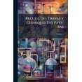 thumbnail image 1 of Recueil Des Travaux Chimiques Des Pays-Bas; Volume 3 (Paperback), 1 of 1