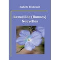 thumbnail image 1 of Recueil de (Bonnes) Nouvelles, (Paperback), 1 of 1