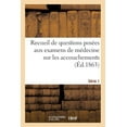 thumbnail image 1 of Recueil de Questions Posées Aux Examens de Médecine Sur Les Accouchements (Paperback), 1 of 1