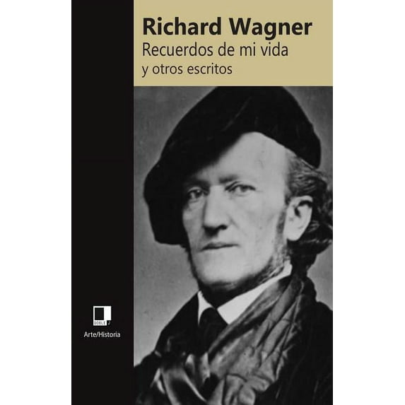 Recuerdos de mi vida y otros escritos (Paperback)