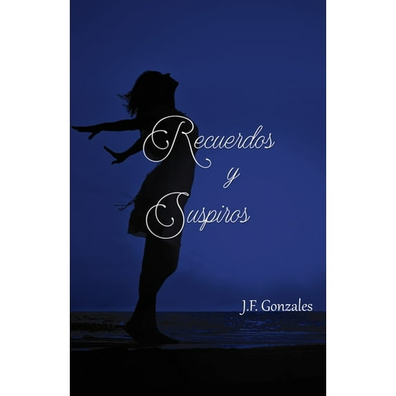 Recuerdos y Suspiros (Paperback)