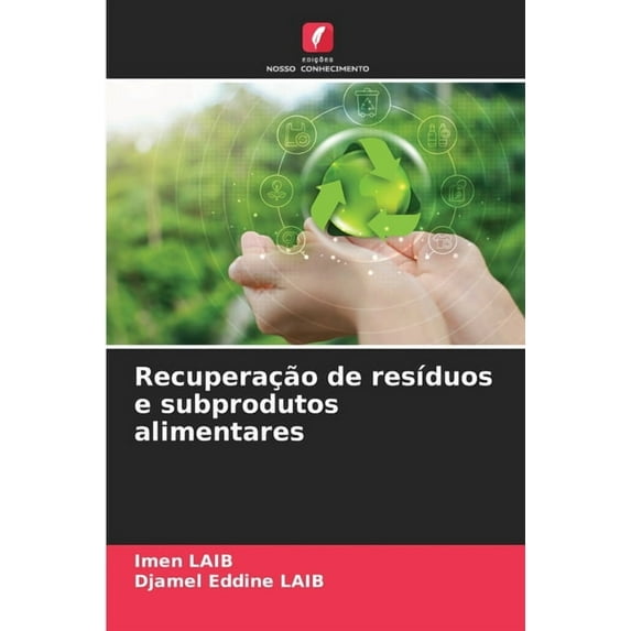 Recuperação de resíduos e subprodutos alimentares, (Paperback)