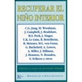 thumbnail image 1 of Recuperar el niño interior (Paperback), 1 of 1