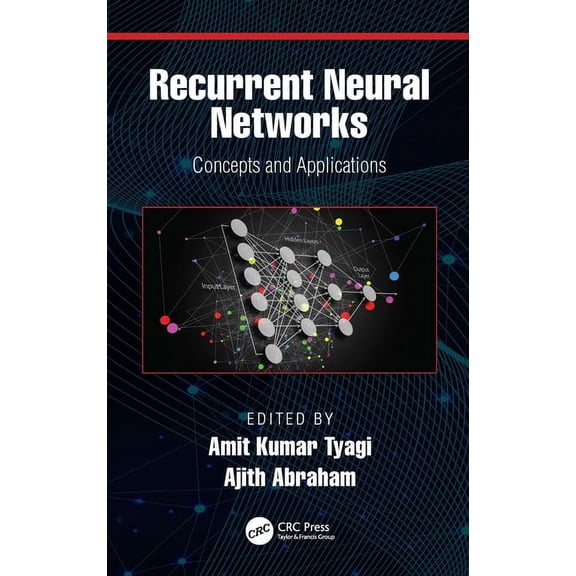 Recurrent Neural Networks: Concepts and Applications, (Hardcover)