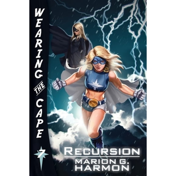 Wearing the Cape: Recursion (Paperback)