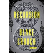 Recursion A Novel