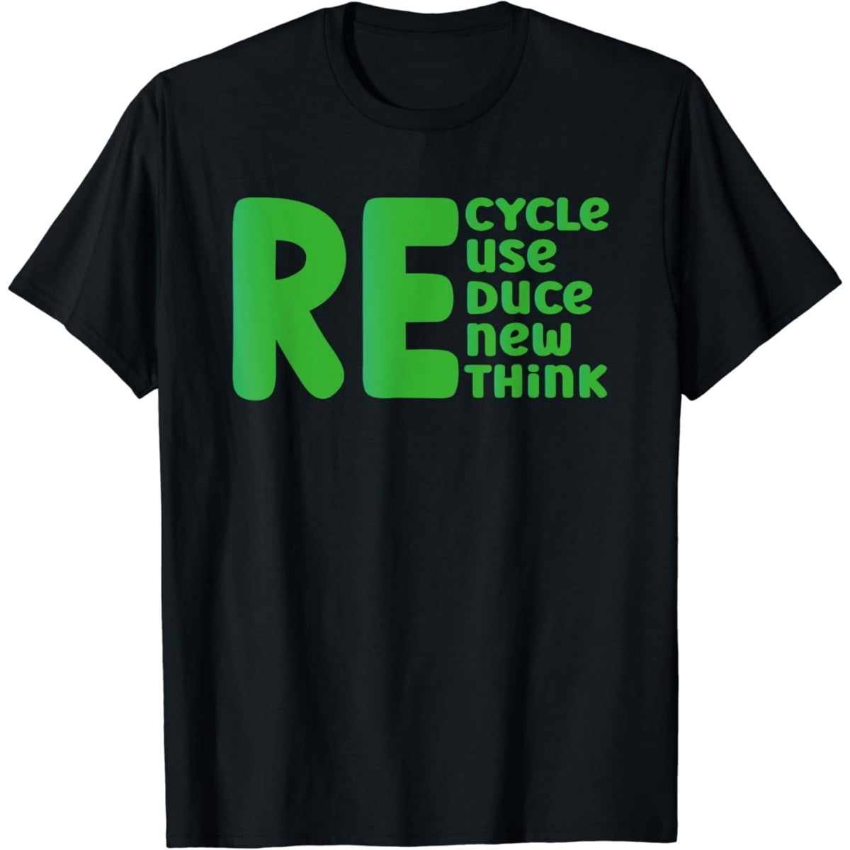 Recycle Reuse Reduce Renew Rethink Earth Day Recycling T-Shirt ...