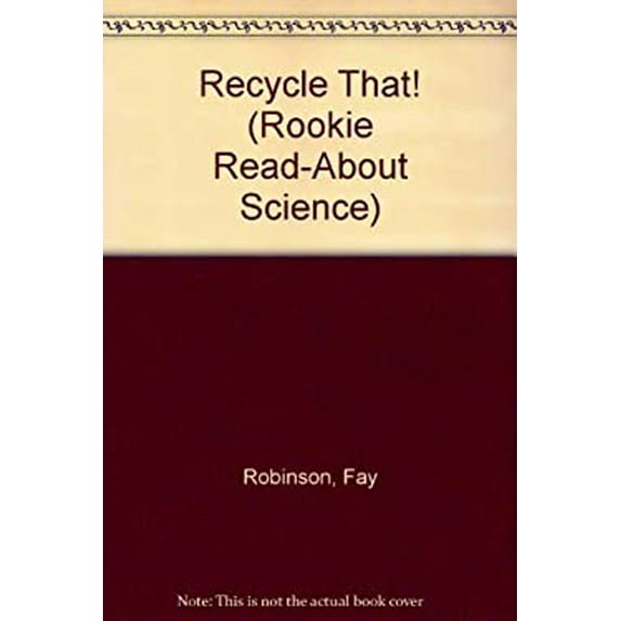 Pre-Owned Recycle That! (Library Binding) 0516060333 9780516060330