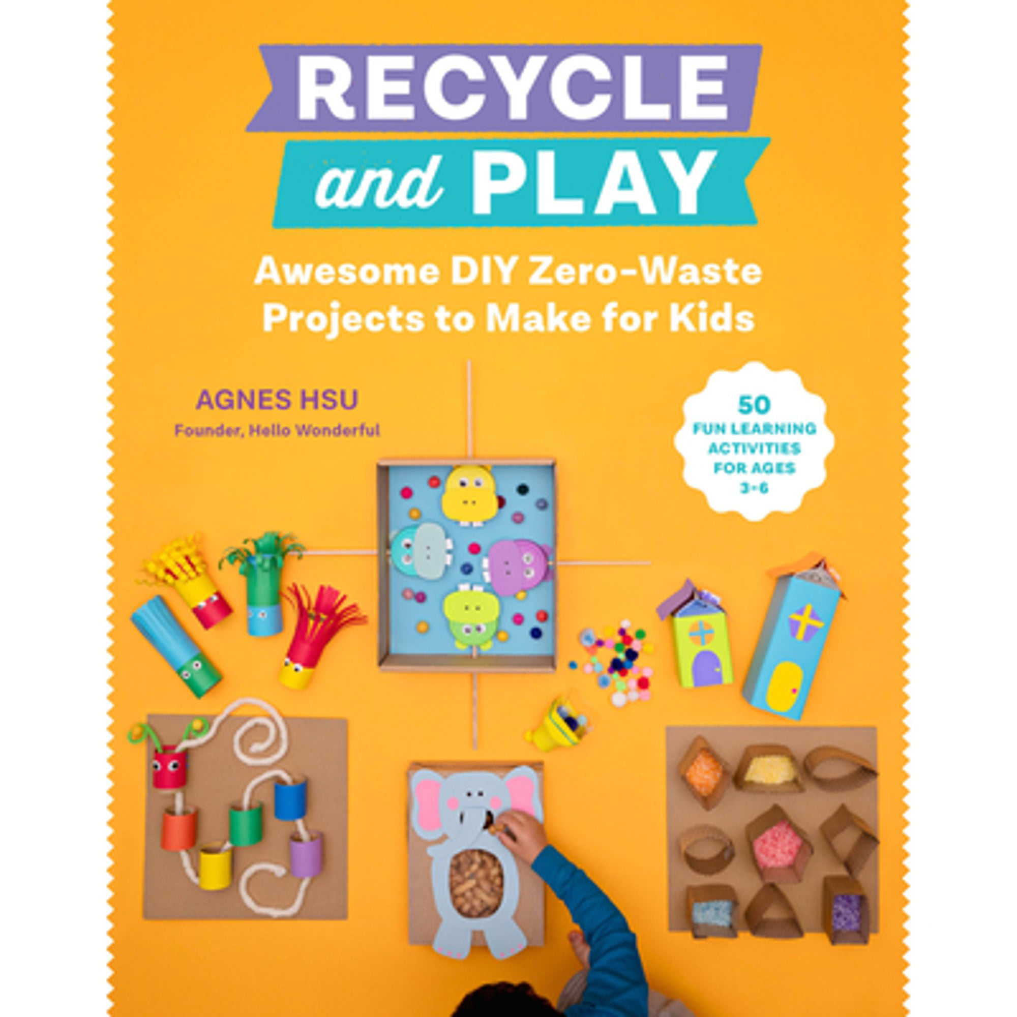 https://i5.walmartimages.com/seo/Recycle-and-Play-Awesome-DIY-Zero-Waste-Projects-to-Make-for-Kids-50-Fun-Learning-Paperback-9780760373187-by-Agnes-Hsu_b7ac0941-2bbc-477a-8bd6-25412d4c5ff0.fb26a8b748b0d1148e877823ea8c1daa.jpeg