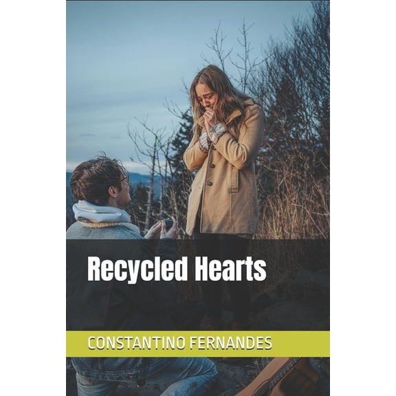 Recycled Hearts, (Paperback)