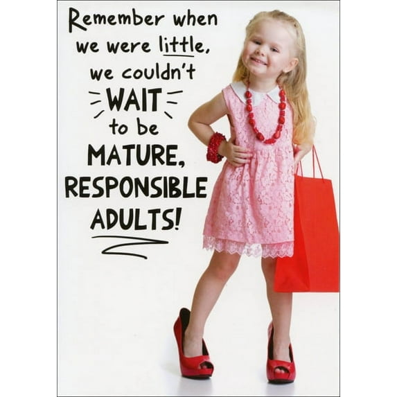 Recycled Paper Greetings Couldn't Wait To Be Mature Funny Birthday Card for Her
