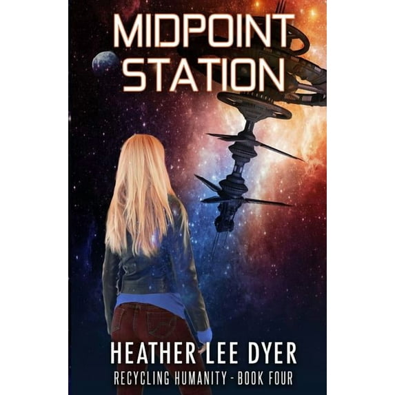 Recycling Humanity Midpoint Station, Book 4, (Paperback)
