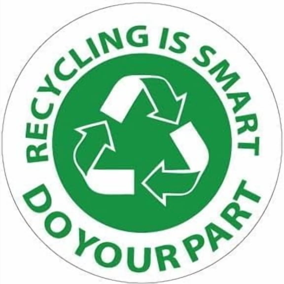 Recycling is Smart Do Your Part 12-Inch Circular Round Metal Tin Sign - Warning & First