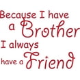 thumbnail image 1 of Red 23" x 17" Decaltor Brothers Friends Kid Room Quotes Sayings Words Art Decor Lettering Vinyl Wall Art Inspirational Uplifting, 1 of 1
