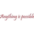 thumbnail image 1 of Red 75" x 15" Picniva anything is possible Quotes Sayings Words Art Decor Lettering Vinyl Wall Art Inspirational Uplifting, 1 of 1