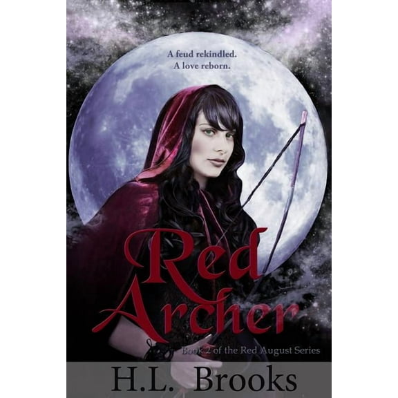 Red Archer : Book Two of the Red August Series
