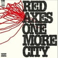thumbnail image 1 of Red Axes - One More City - Music & Performance - Vinyl, 1 of 1