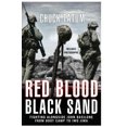 thumbnail image 1 of Pre-Owned Red Blood, Black Sand: Fighting Alongside John Basilone from Boot Camp to Iwo Jima (Hardcover) by Chuck Tatum, 1 of 1