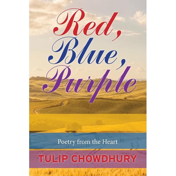Red, Blue, Purple: Poetry from the Heart (Paperback)