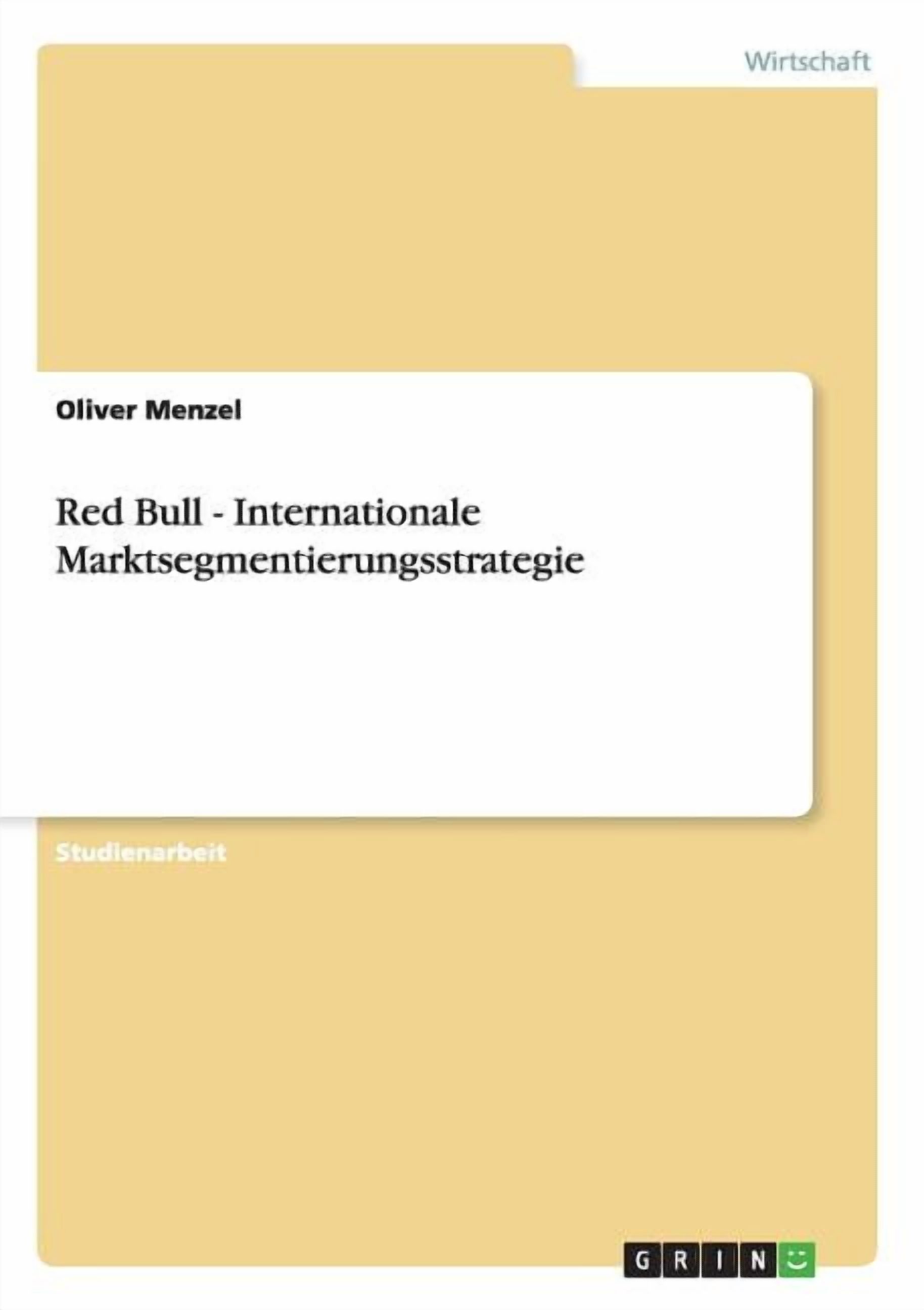 Red Bull: Internationale Marktsegmentierungsstrategie