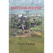 Red Cedar, Red Pine Paperback
