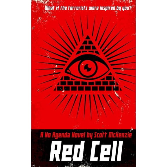 Red Cell (A No Agenda Novel)