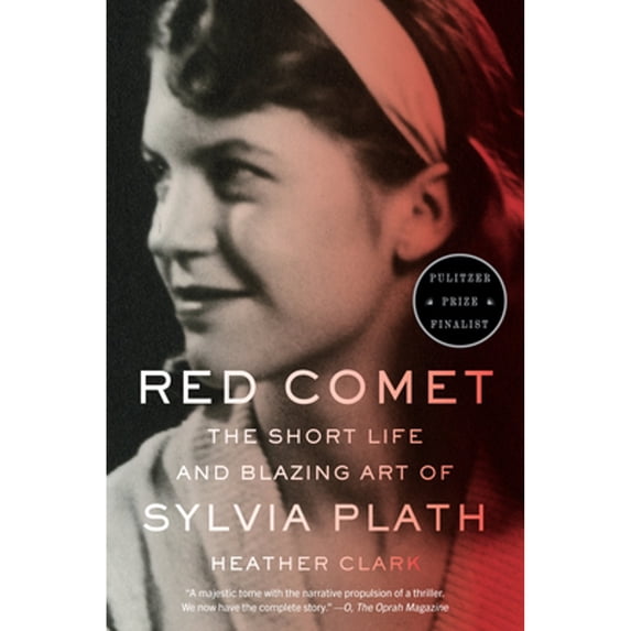 Pre-Owned Red Comet: The Short Life and Blazing Art of Sylvia Plath Paperback