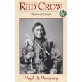 thumbnail image 1 of Pre-Owned Red Crow: Warrior Chief (Paperback) 1895618614 9781895618617, 1 of 1